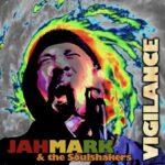 Jahmark & the Soulshakers - VIGILANCE