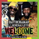 Welcome-Da-Fuchaman-ft-General-Levy