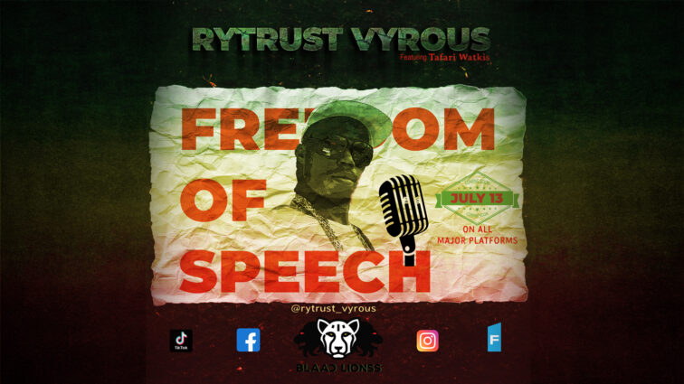 Rytrust Vyrous Freedom of Speech ft. Tafari Watkis